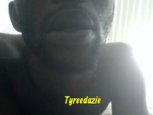 Tyreedazie